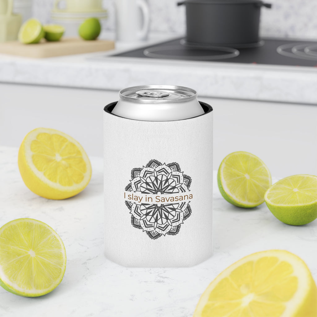 "I Slay in Savasana" Can Cooler