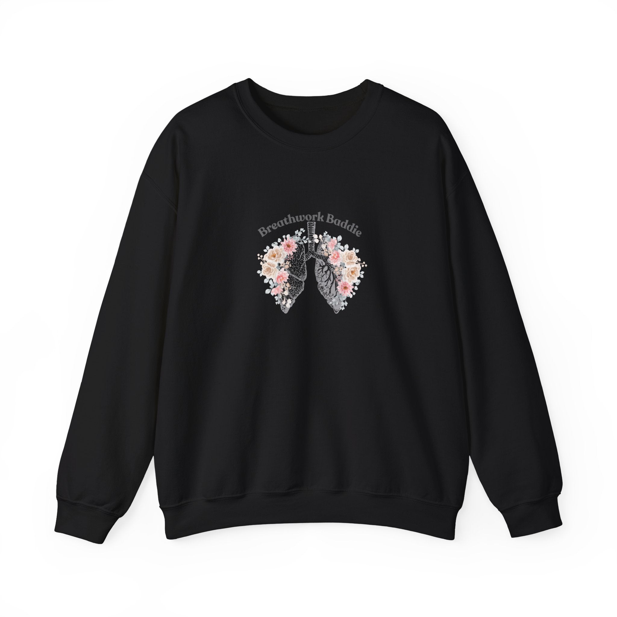 "Breathwork Baddie" Sweatshirt
