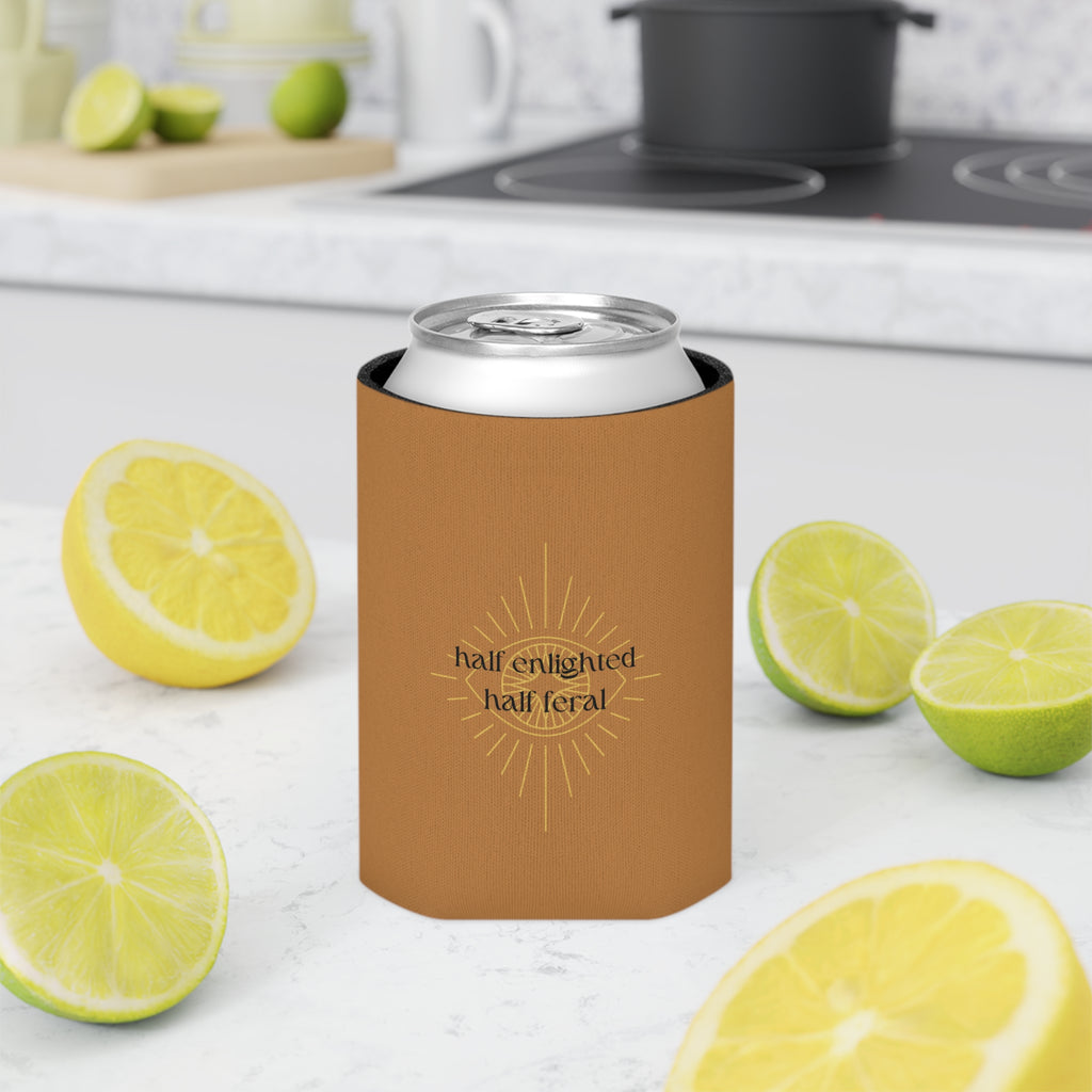 "Half Enlightened Half Feral"  Can Cooler