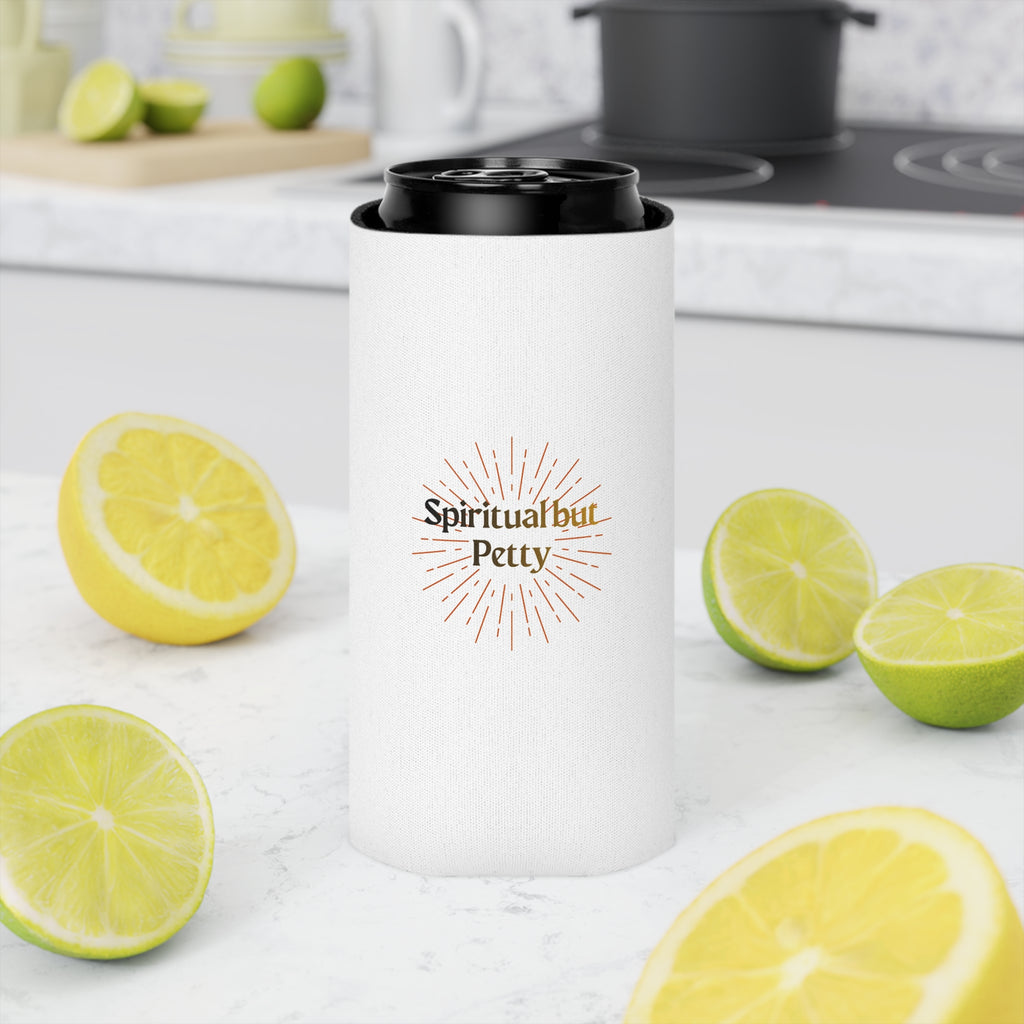"Spiritual but Petty" Can Cooler
