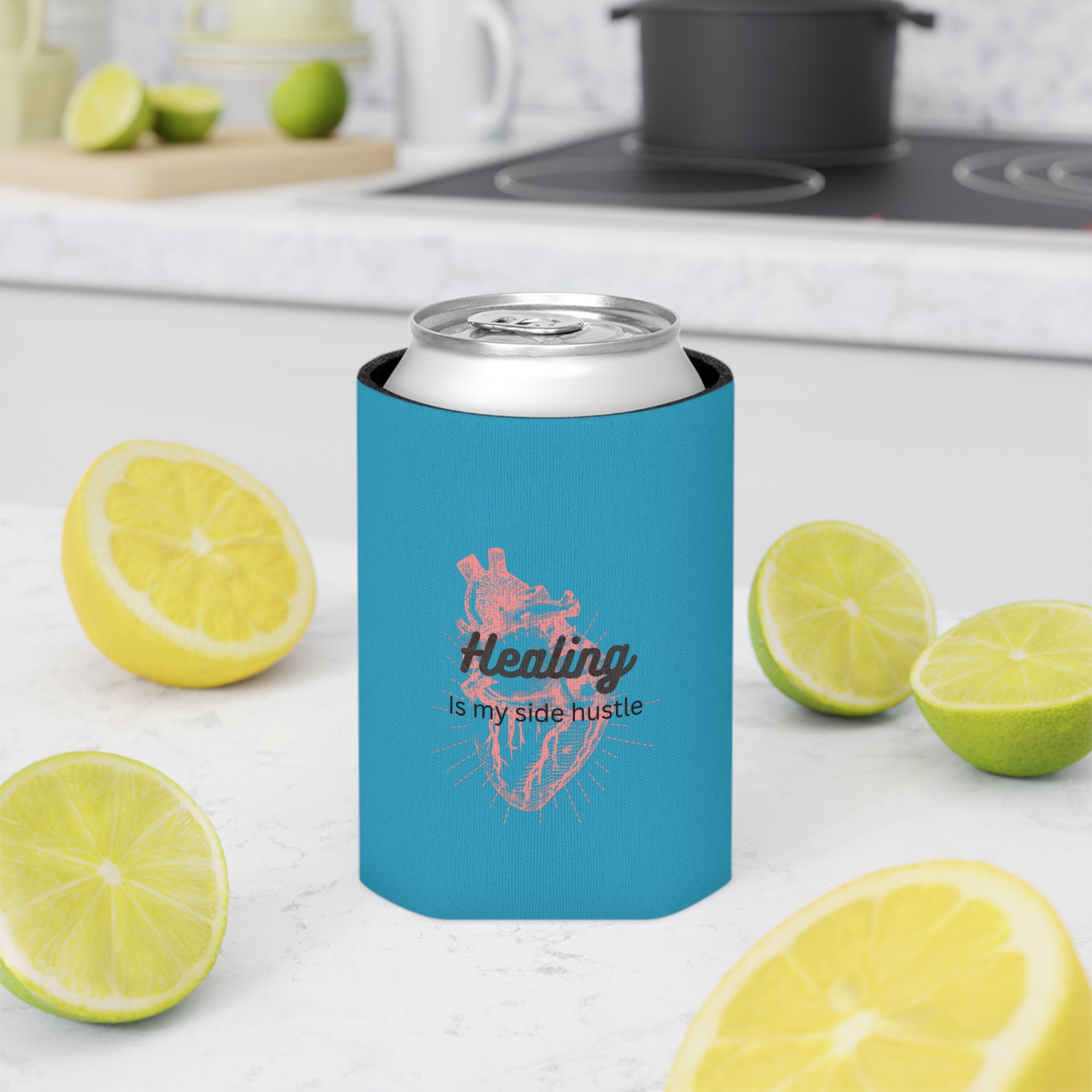 "Healing Is My Side Hustle"  Can Cooler