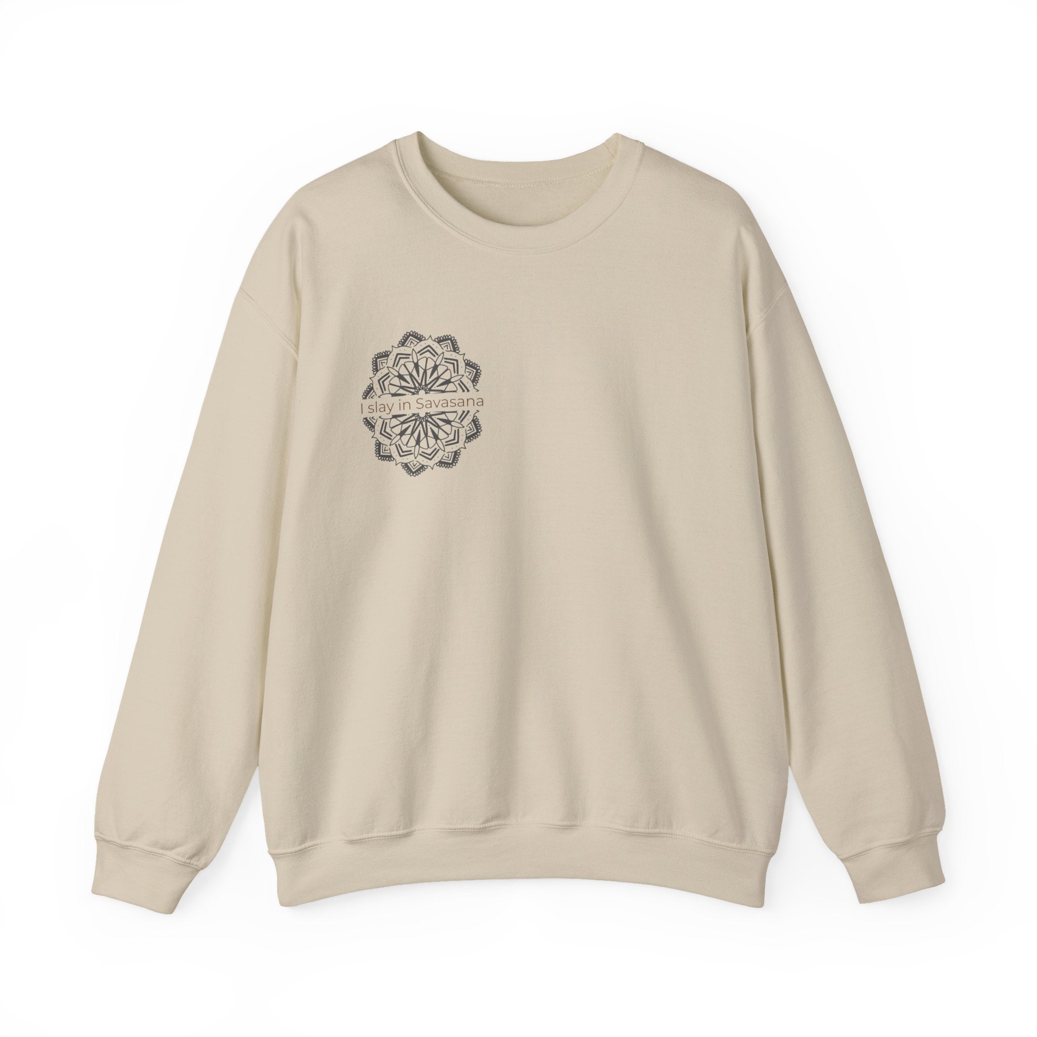 "I Slay in Savasana" Lifestyle Sweatshirt