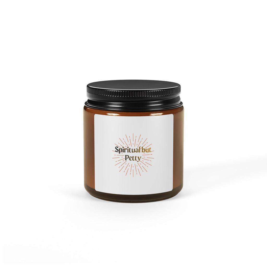 Spiritual But Petty Soy Candle