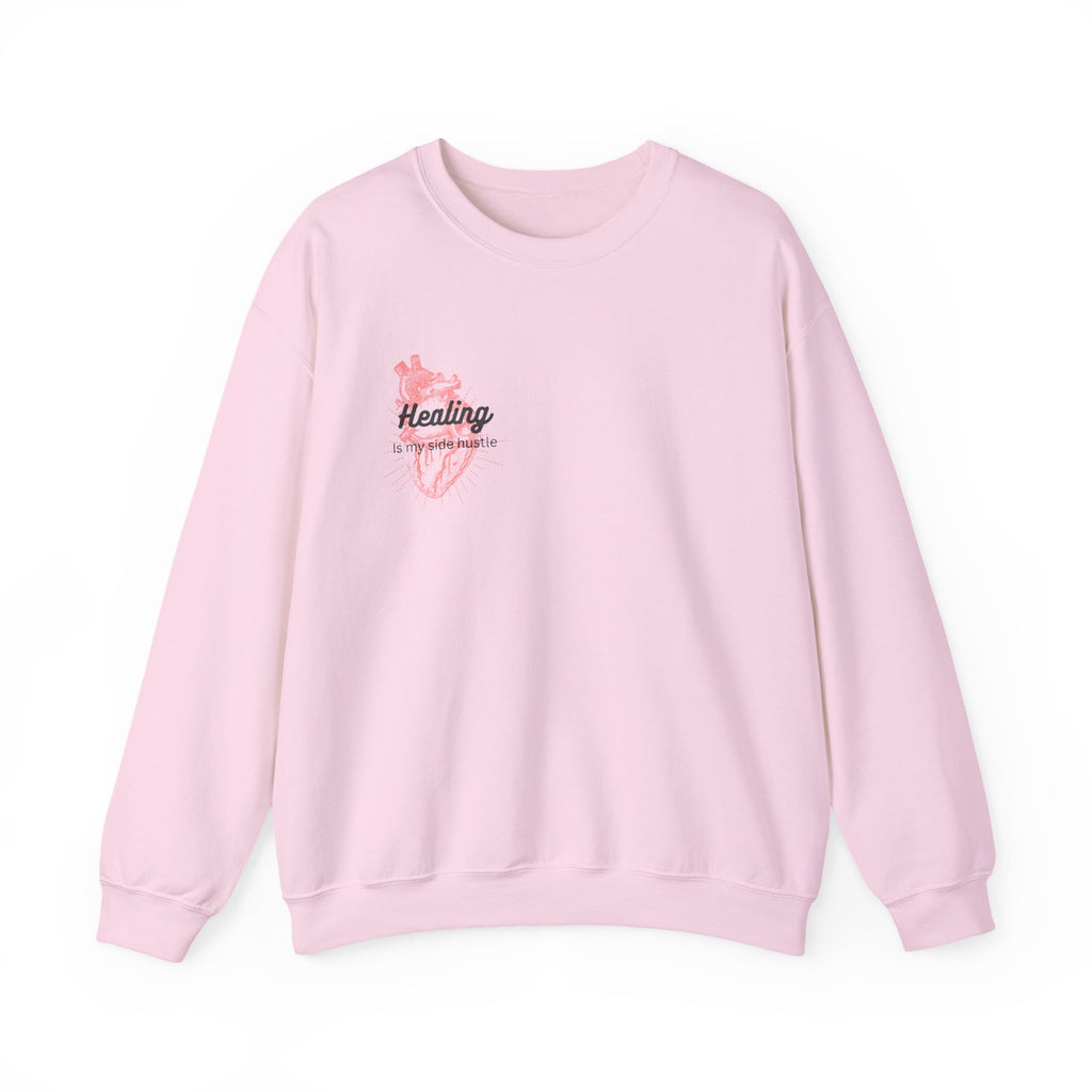 Healing is my Side Hustle Crewneck Sweatshirt