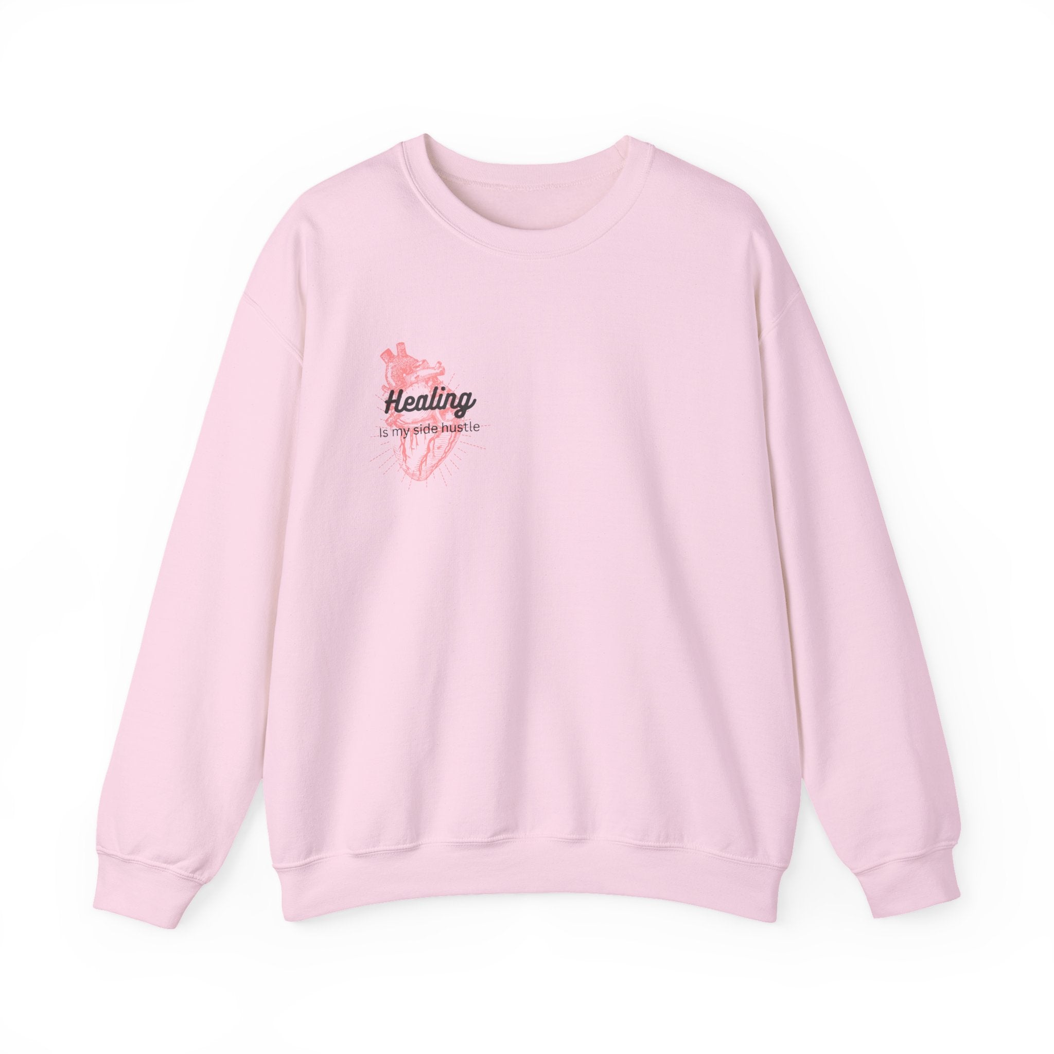 Healing is my Side Hustle Crewneck Sweatshirt