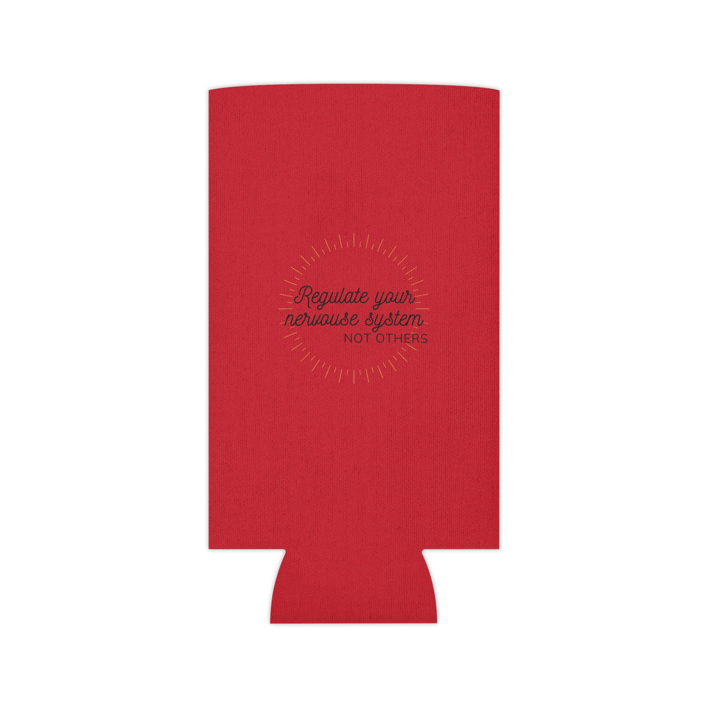 “Regulate Your Nervous System, Not Others” Can Cooler