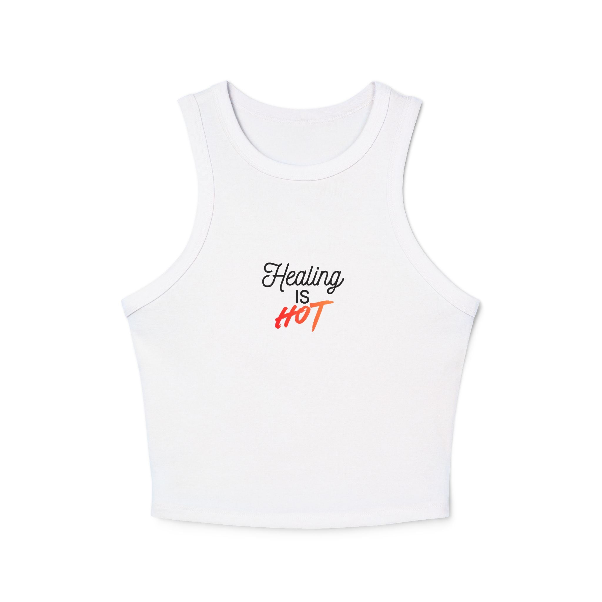 "Healing Is Hot"  Racer Tank