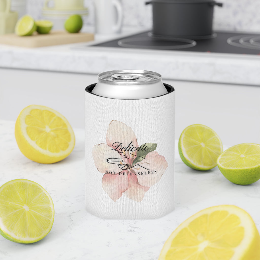 "Delicate Not Defenseless" Can Cooler