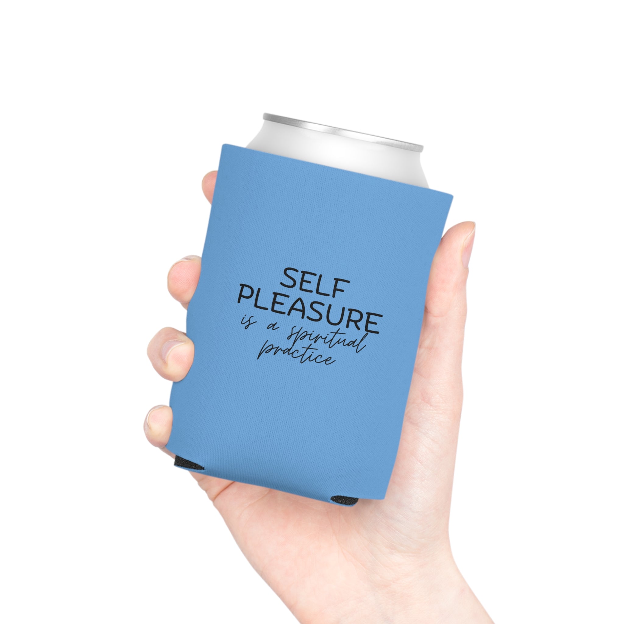"Self Pleasure Is a Spiritual Practice" Can Cooler