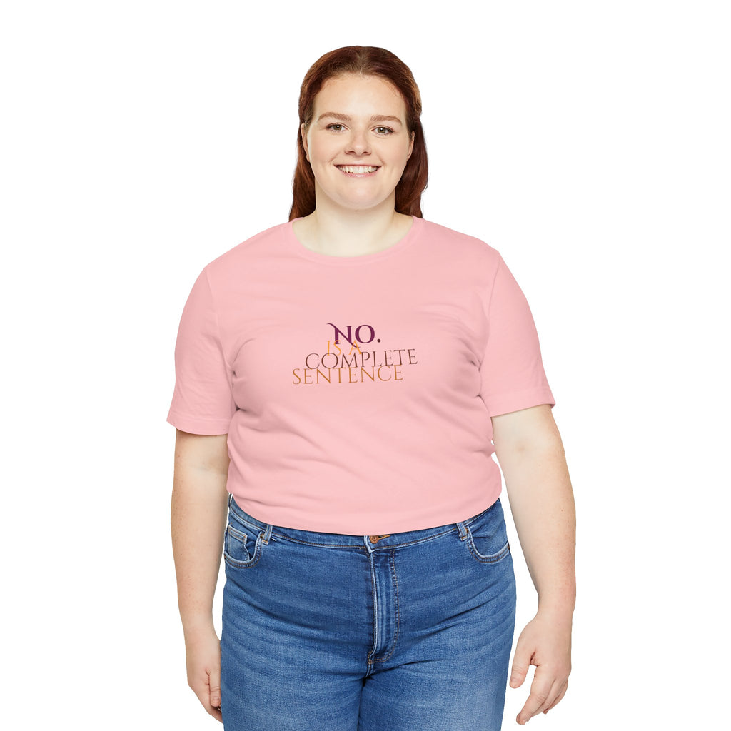 "No. Complete Sentence." Jersey T-Shirt
