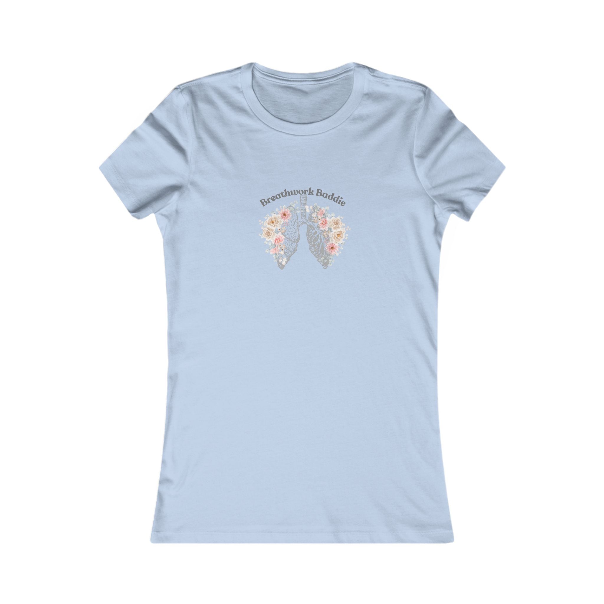 "Breathwork Baddie" Women's Favorite Tee