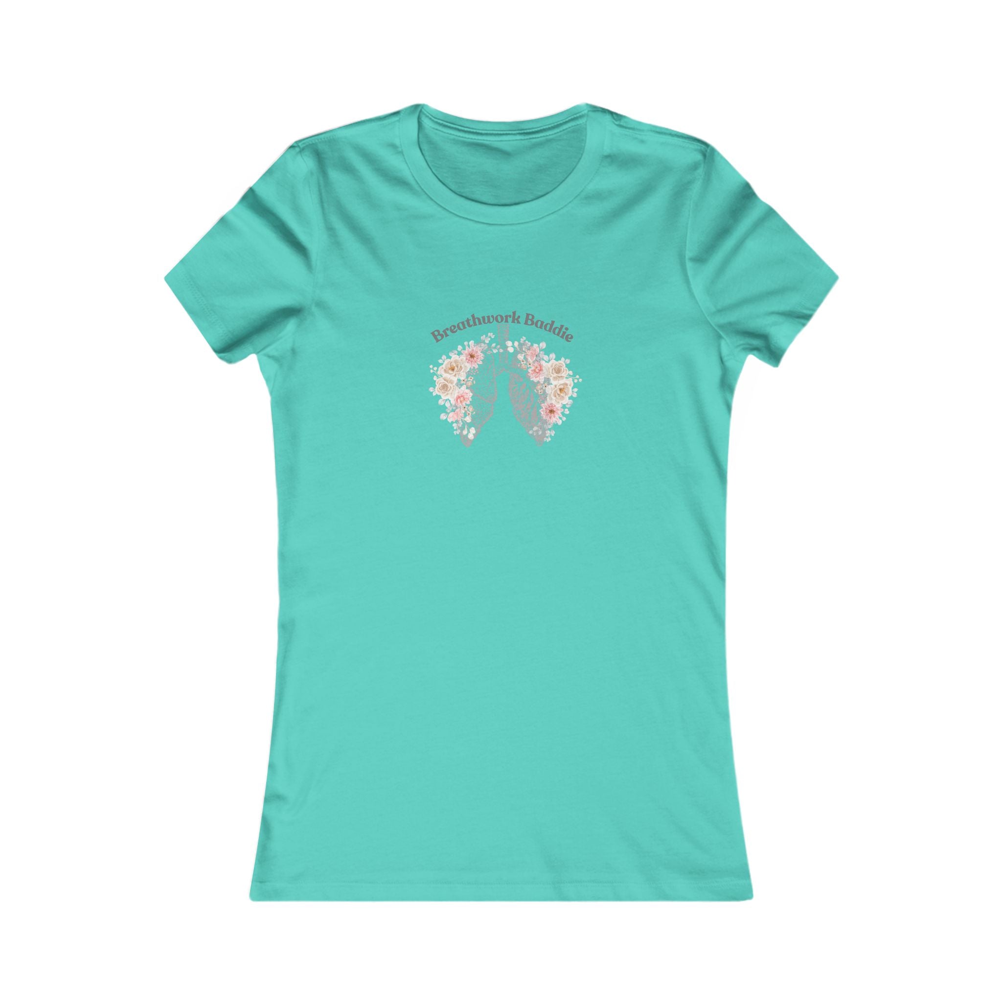 "Breathwork Baddie" Women's Favorite Tee