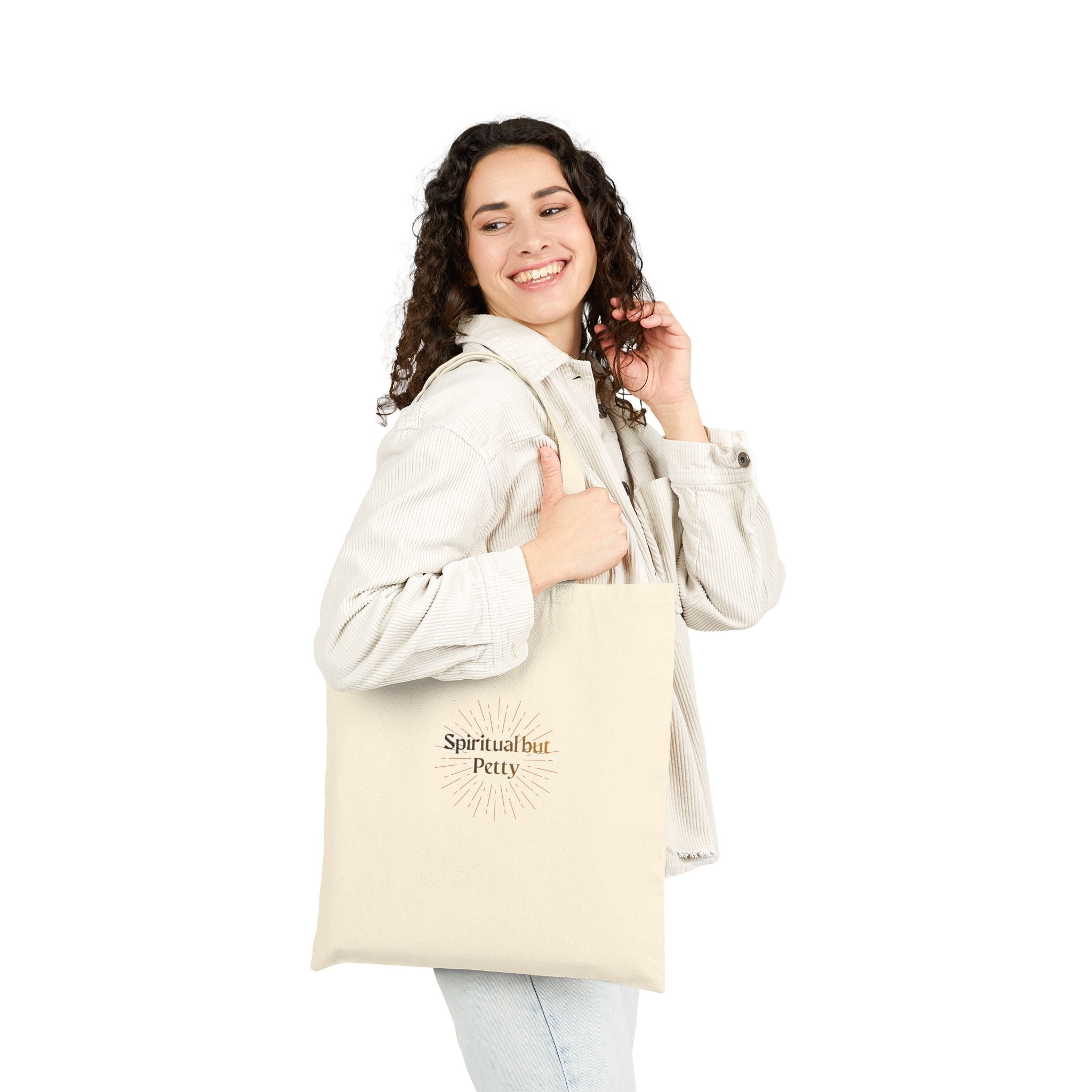 "Spiritual but Petty" - Canvas Tote