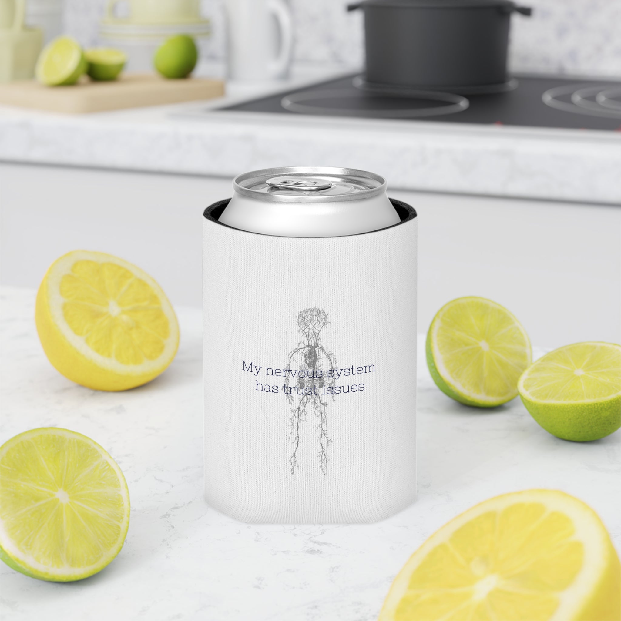 "My Nervous System Has Trust Issues" Can Cooler