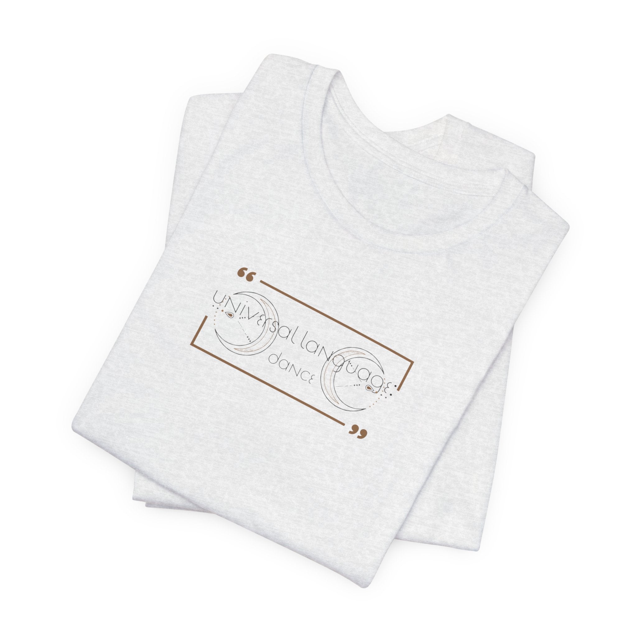 Universal Language: Dance Jersey T-Shirt