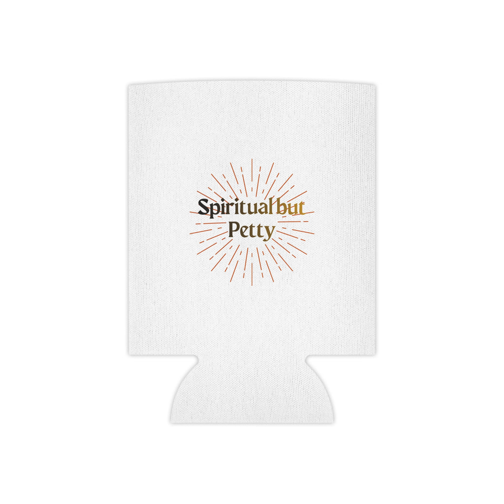 "Spiritual but Petty" Can Cooler