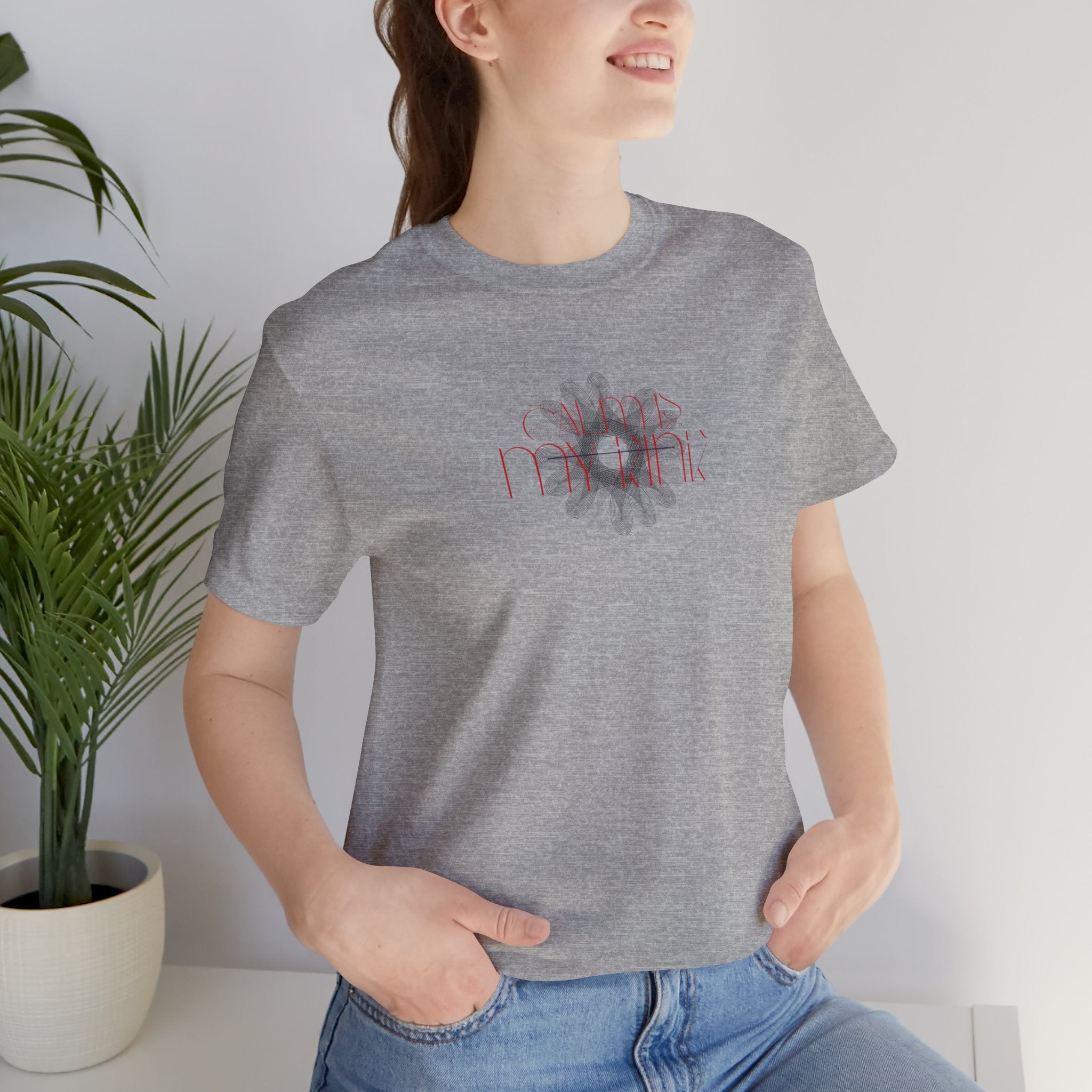 Calm Is T-Shirt