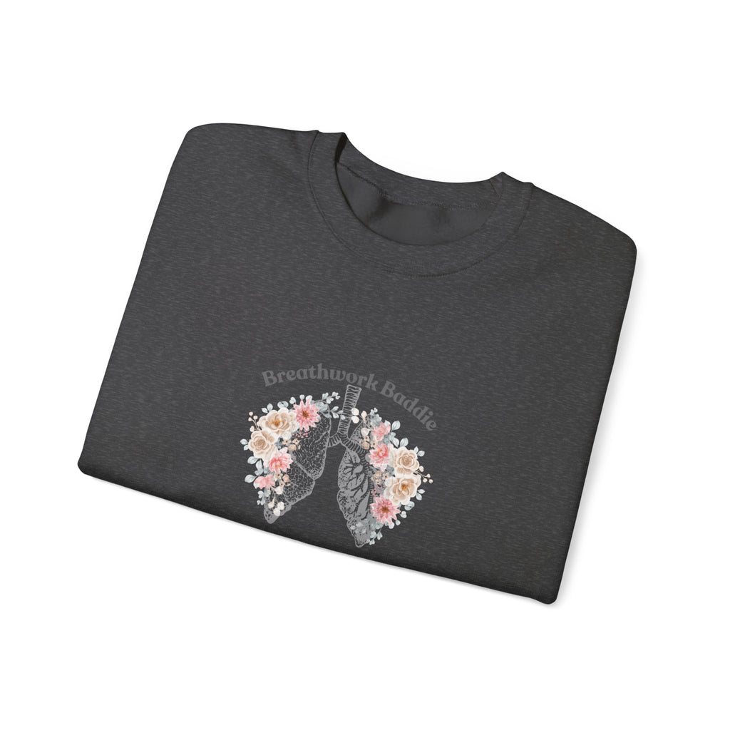 "Breathwork Baddie" Sweatshirt