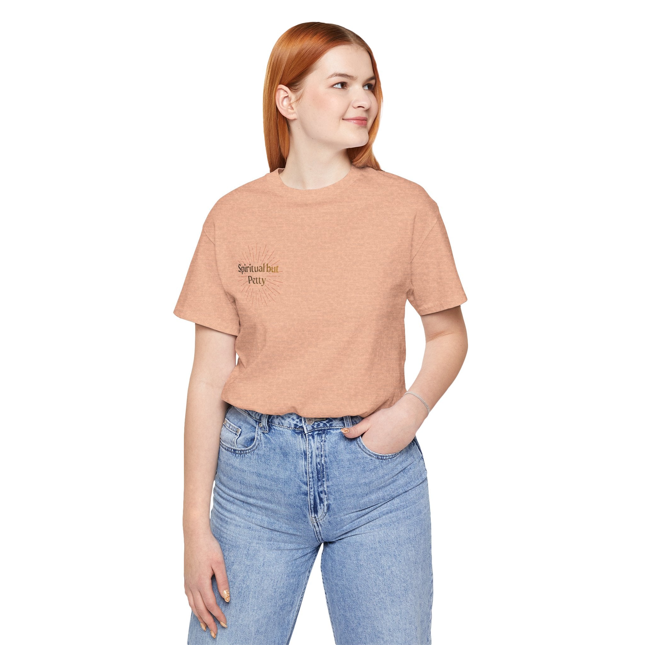 Spiritual But Petty Tee