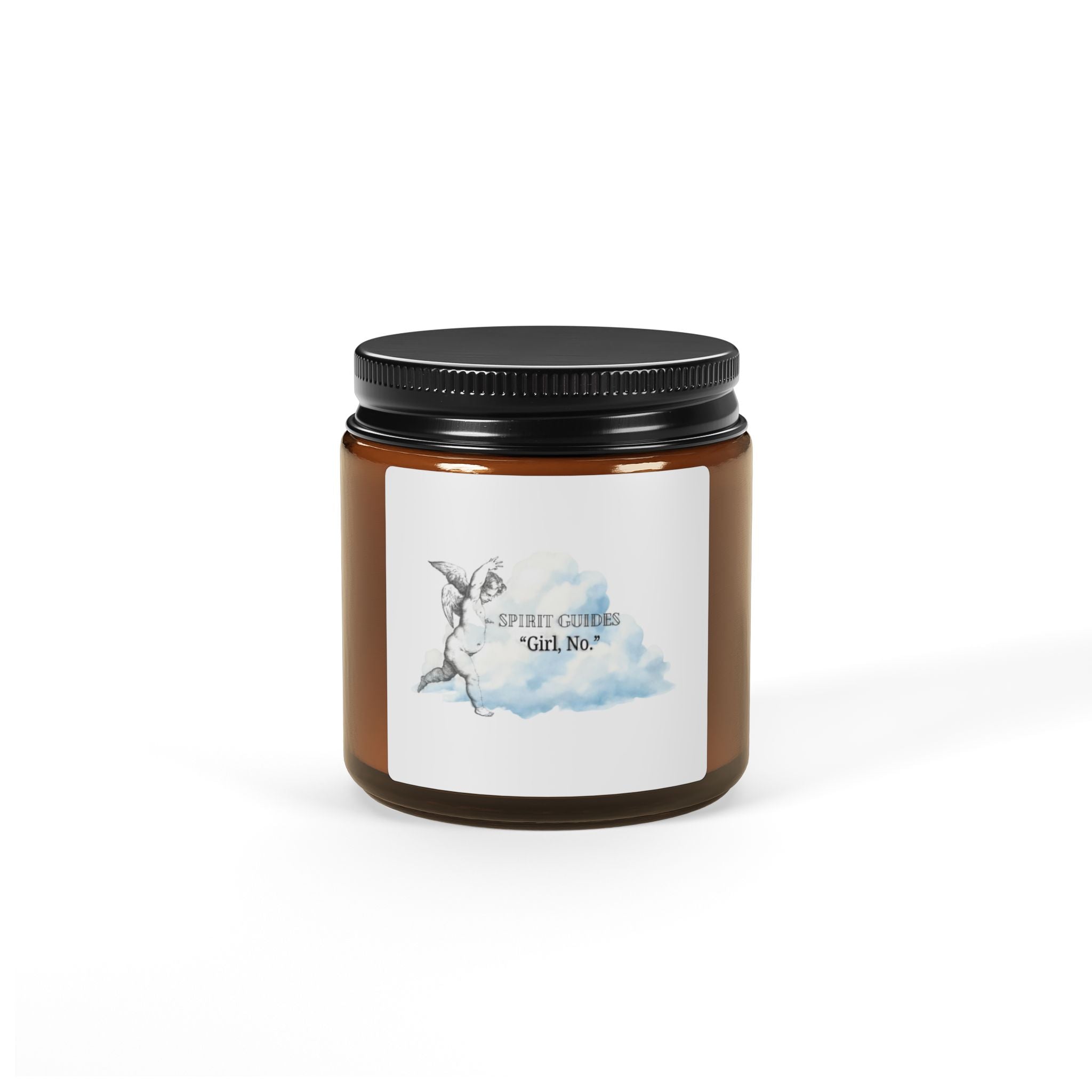 "Spirit Guide: Girl, No" Soy Candle