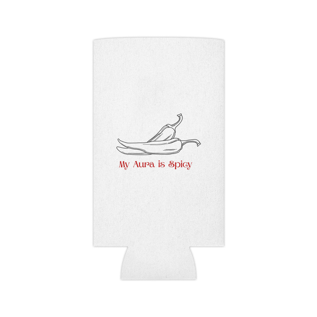 “My Aura Is Spicy”  Can Cooler
