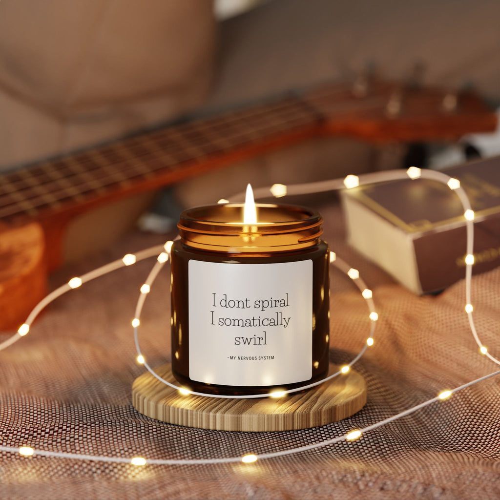 ‘I don’t spiral I somatically swirl’ Soy Candle