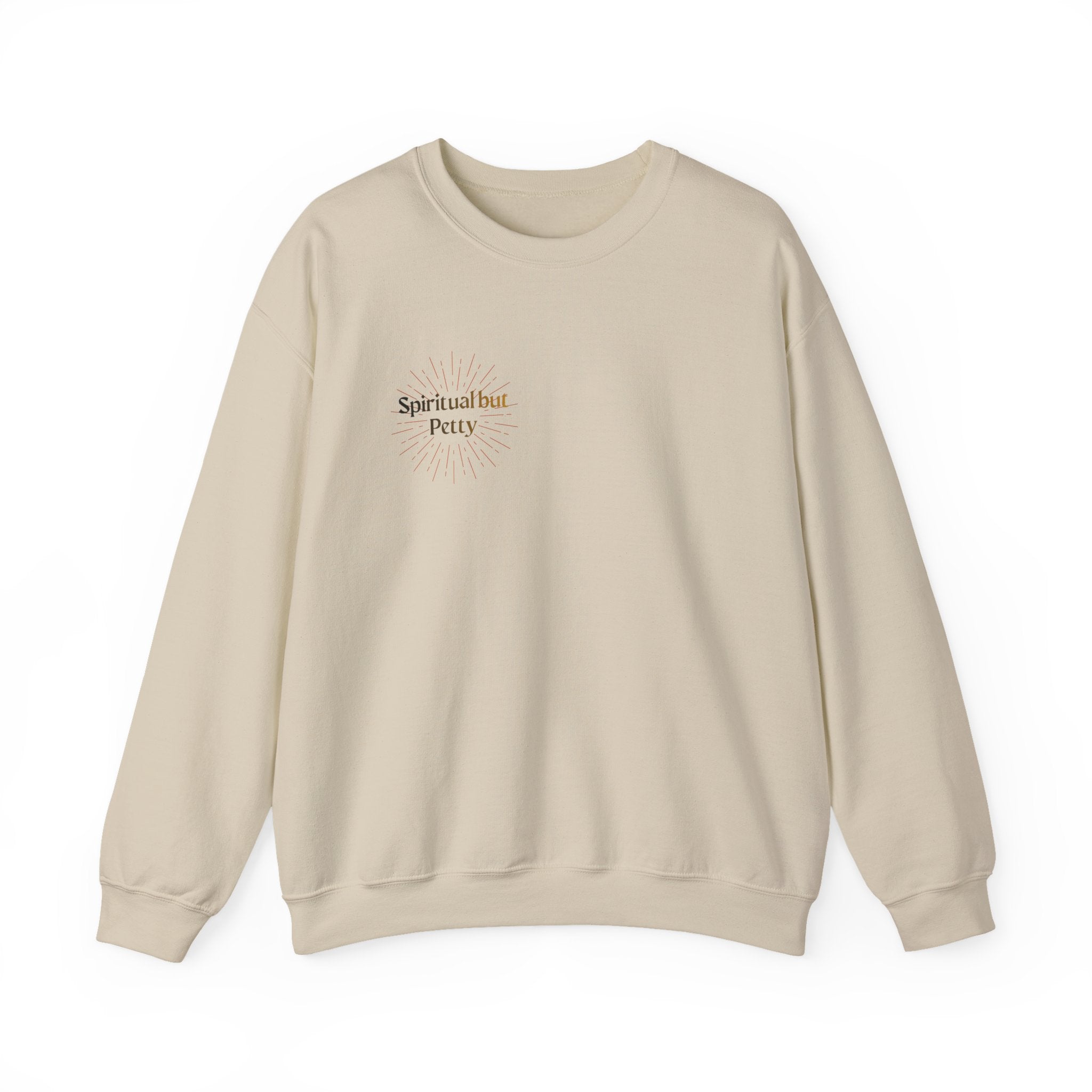 "Spiritual But Petty" Sweatshirt — Sage, Manifest & Screenshot Crewneck