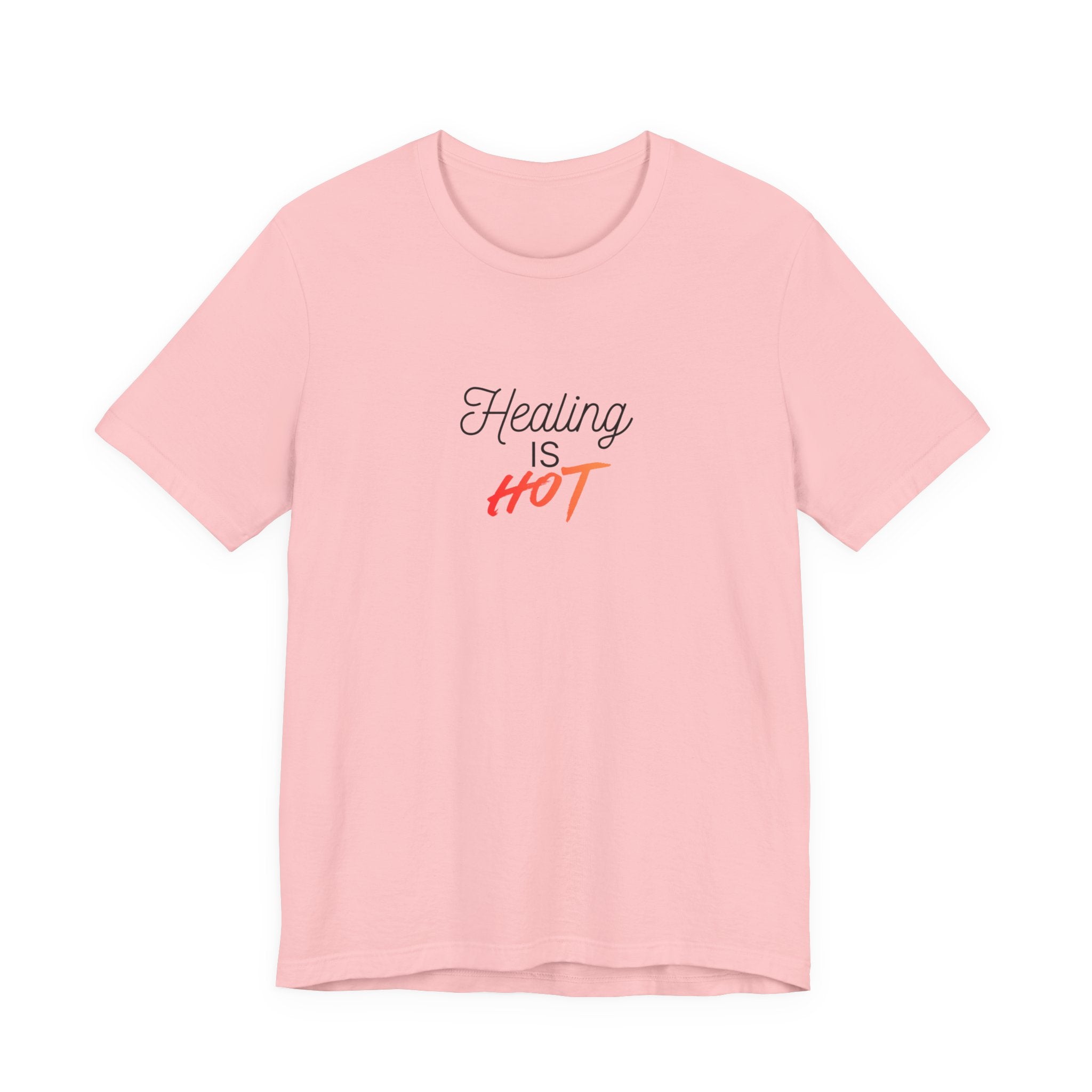 Healing Is Hot Tee