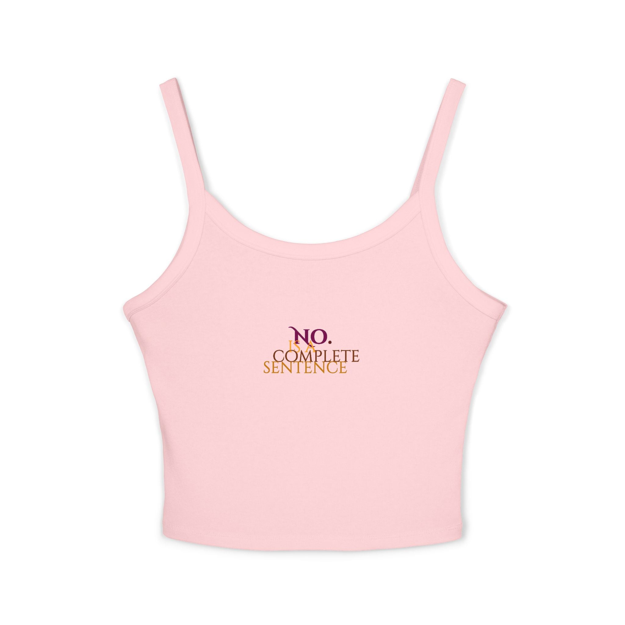"No. Complete Sentence." Spaghetti Tank Top