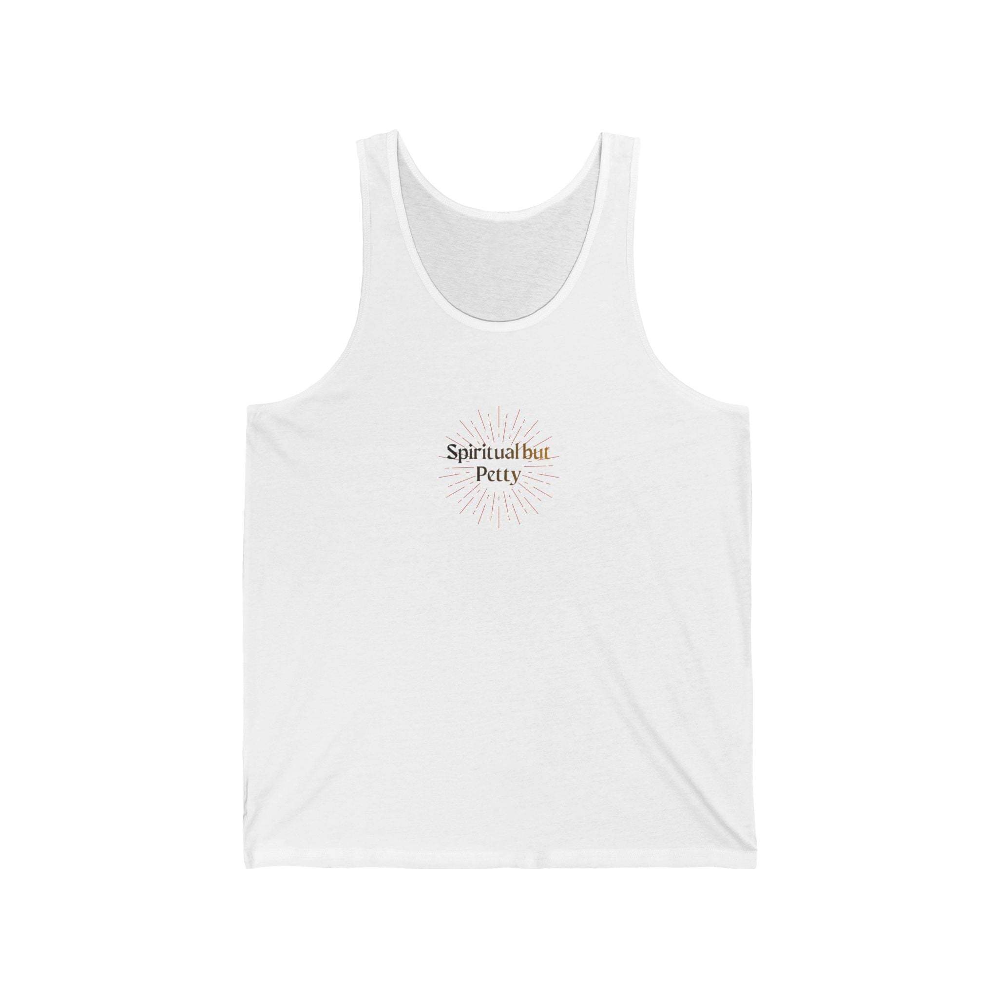 Spiritual But Petty Tank Top