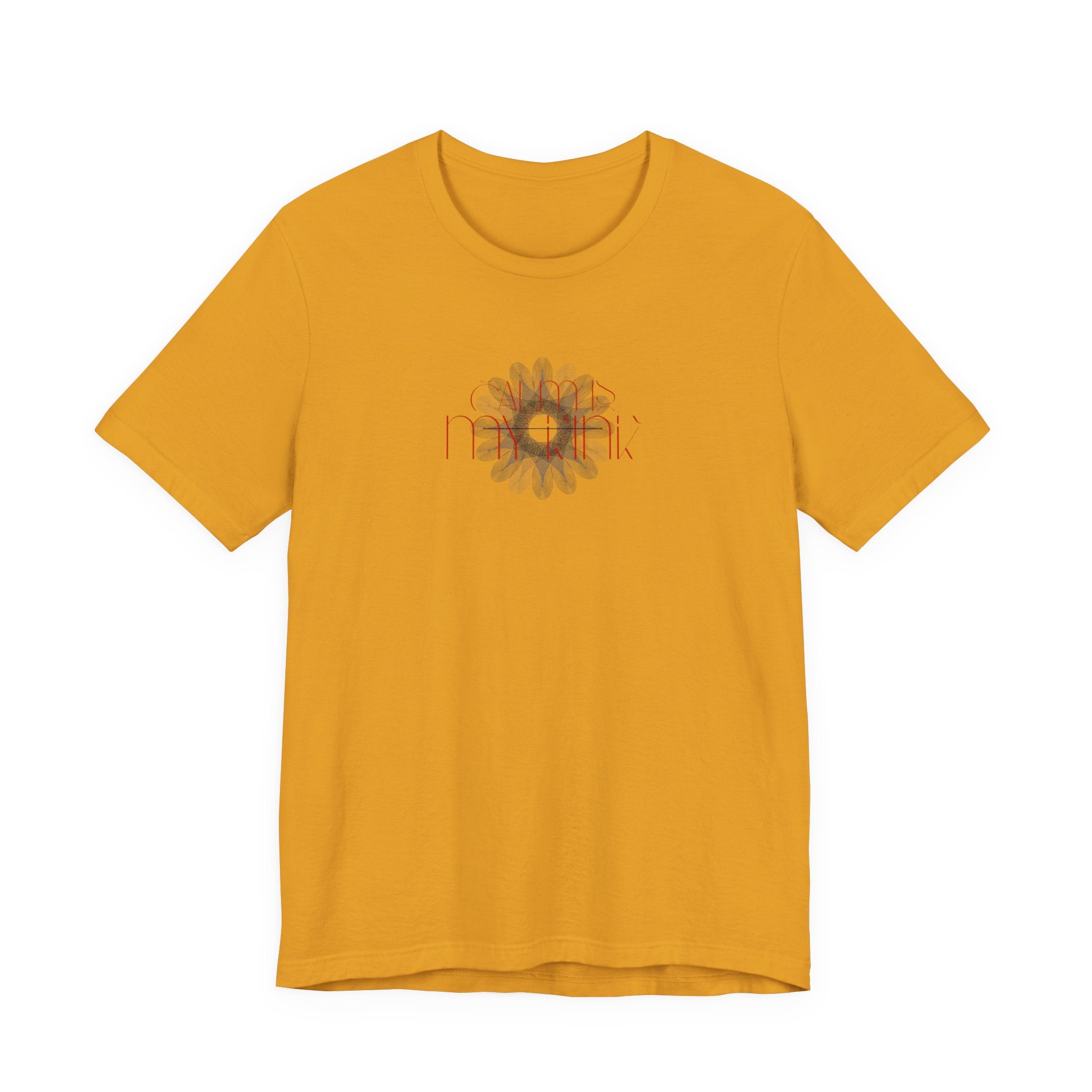Calm Is T-Shirt