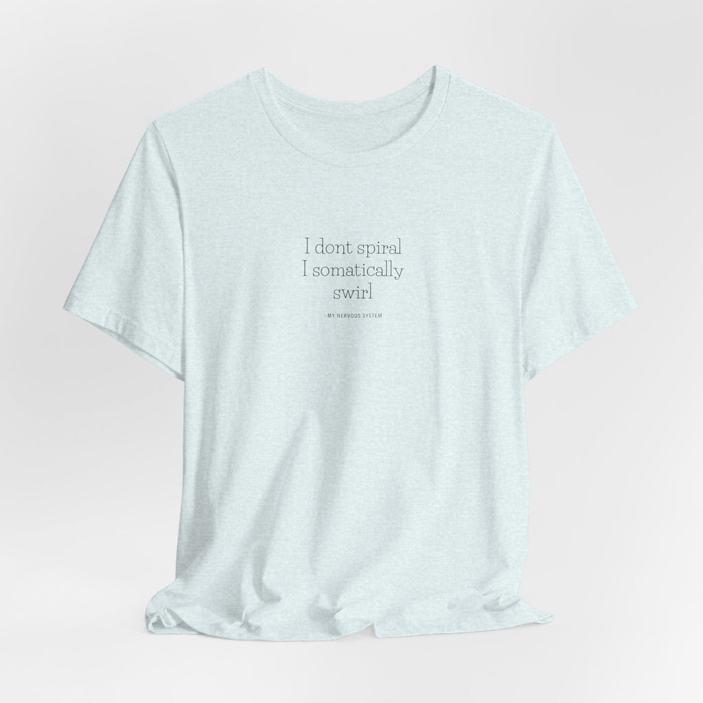 Somatically Swirl Jersey T-Shirt