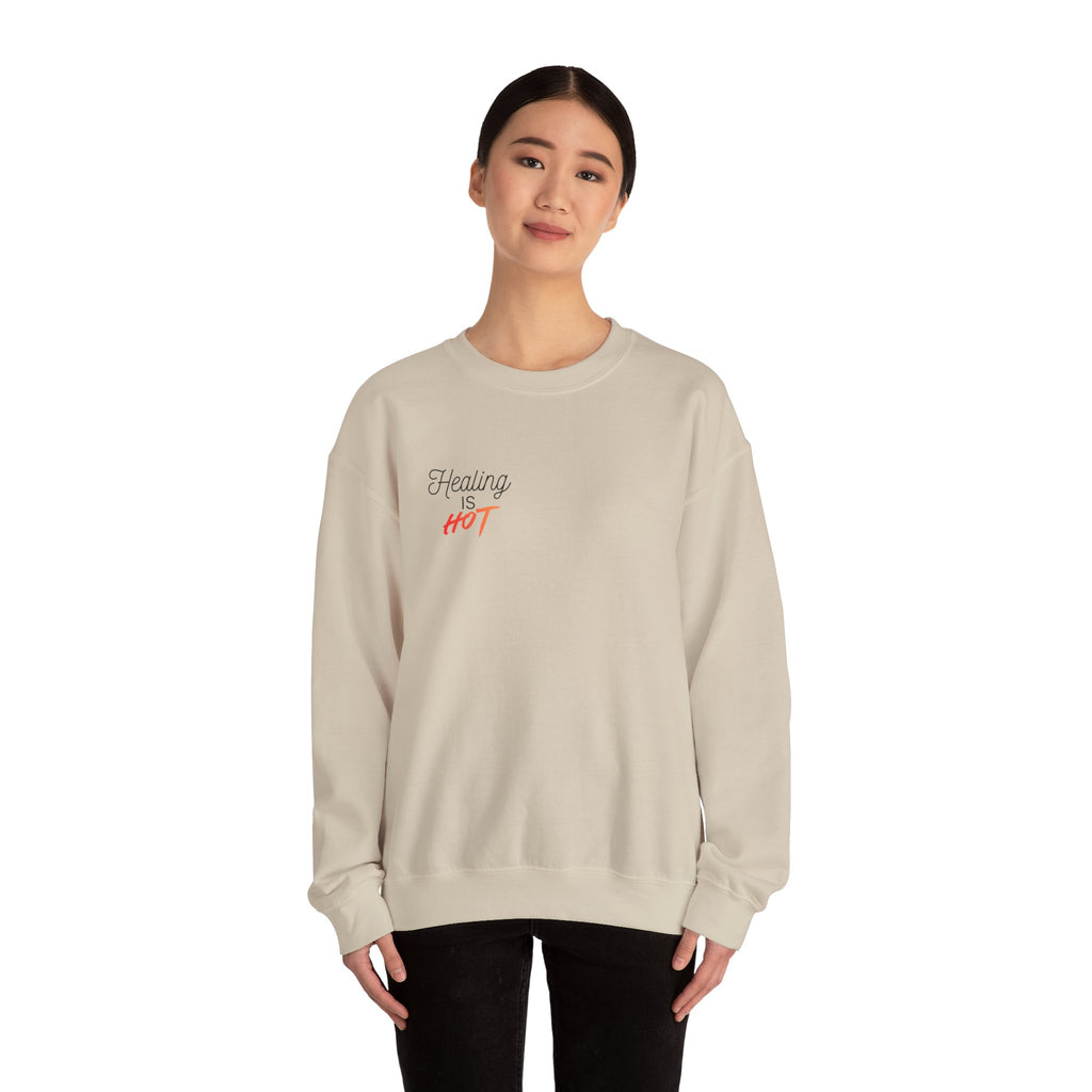 "Healing Is Hot"  Crewneck Sweatshirt