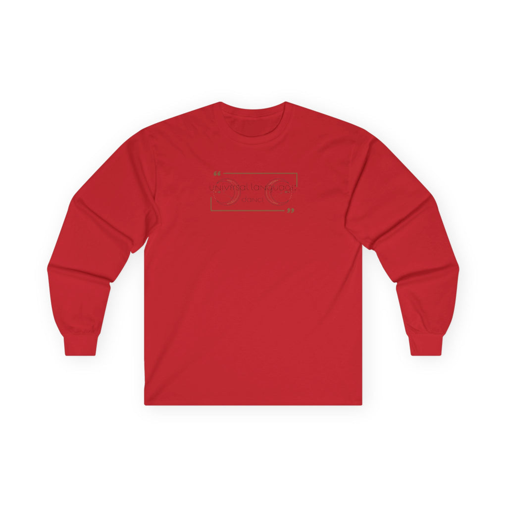 Universal Language: Dance Long Sleeve Tee