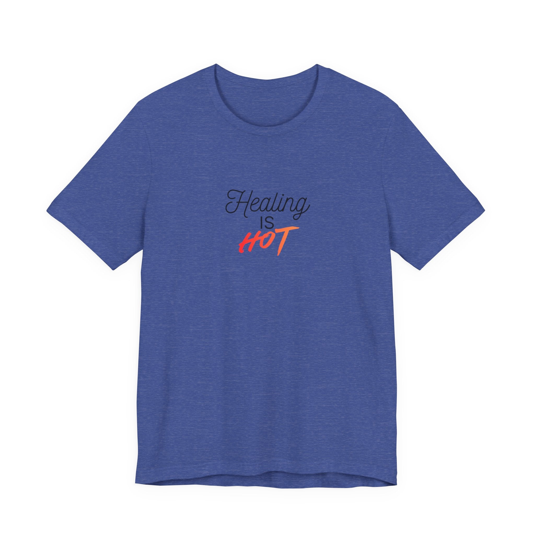 Healing Is Hot Tee