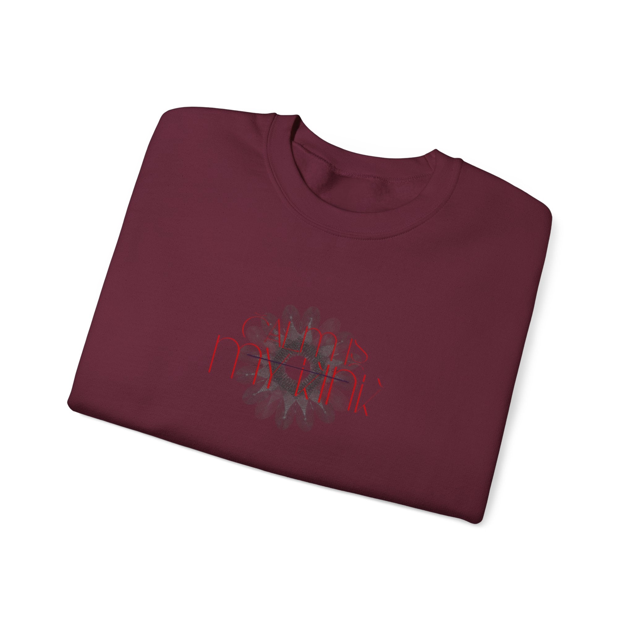 "Calm is My Kink" Crewneck Sweatshirt