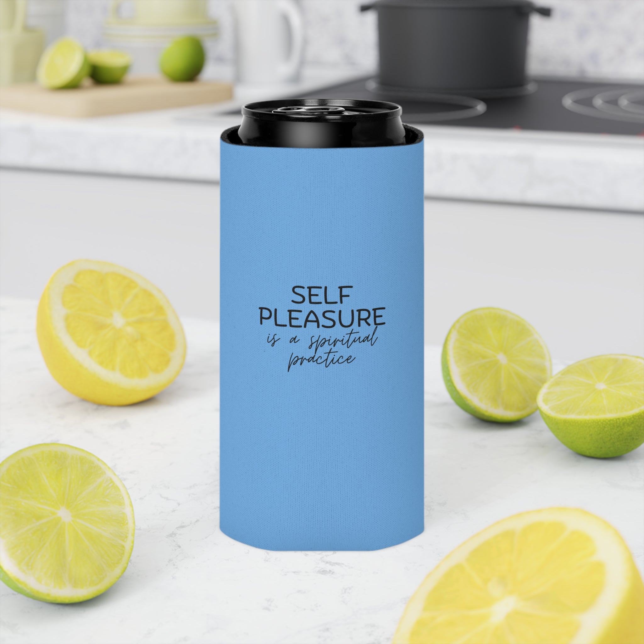 "Self Pleasure Is a Spiritual Practice" Can Cooler