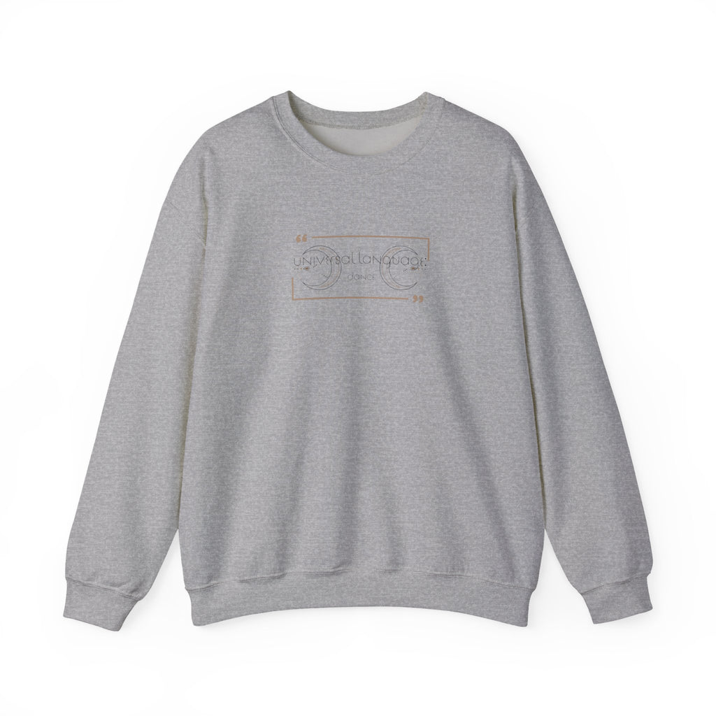 Universal Language: Dance Crewneck Sweatshirt