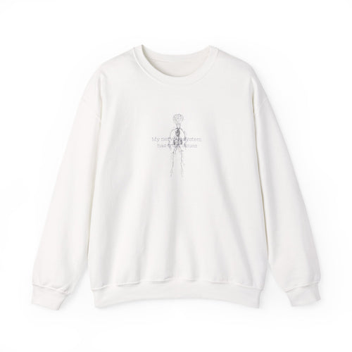 "My Nervous System has Trust Issues" Crewneck Sweatshirt