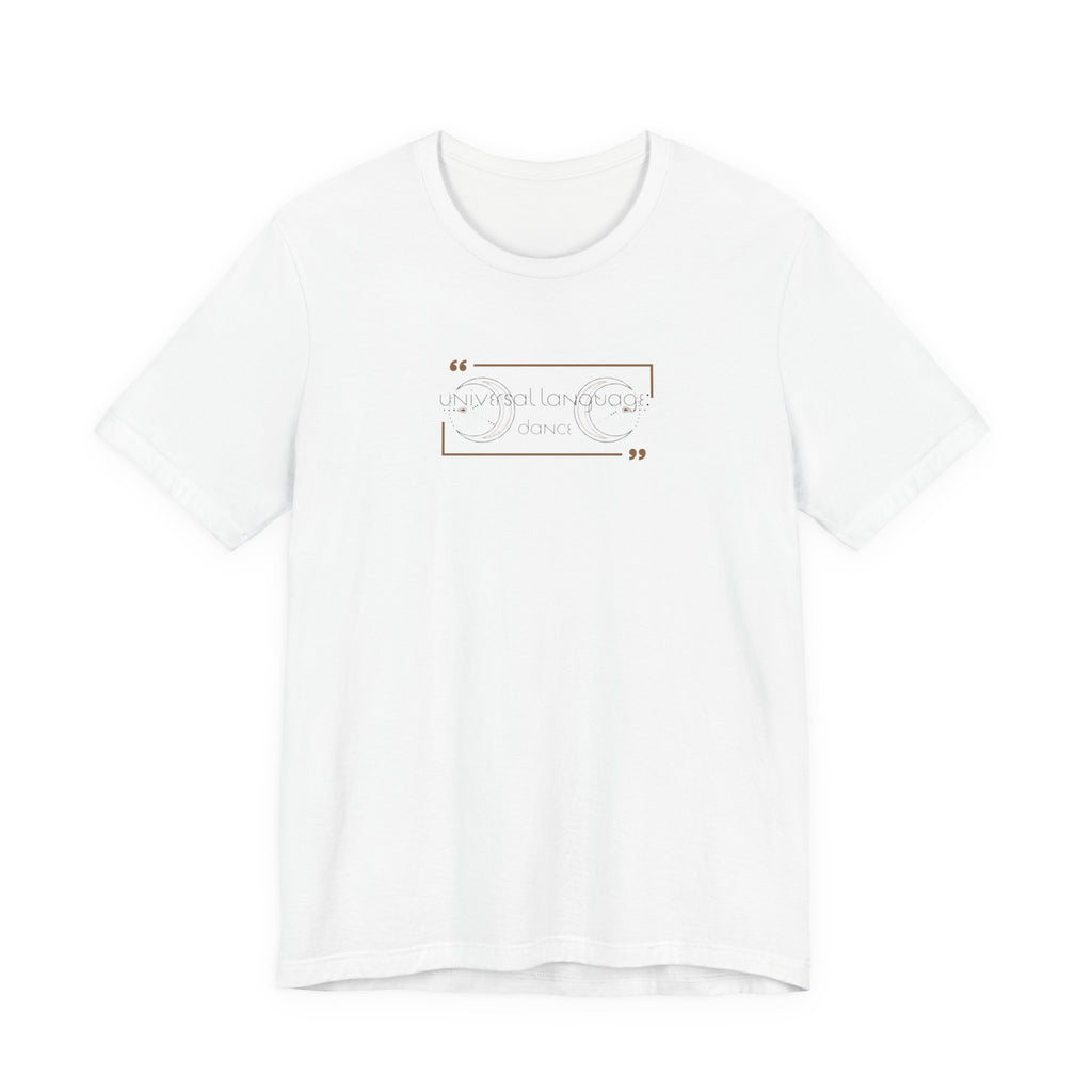 Universal Language: Dance Jersey T-Shirt