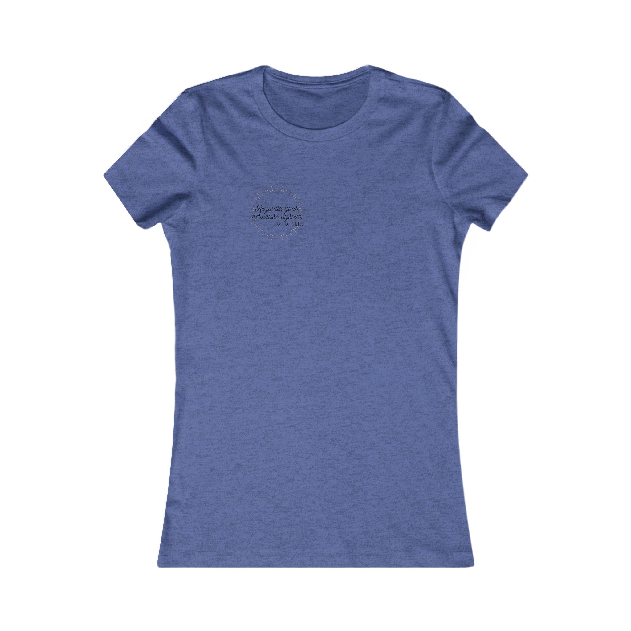 Regulate Yourself Women's Favorite Tee