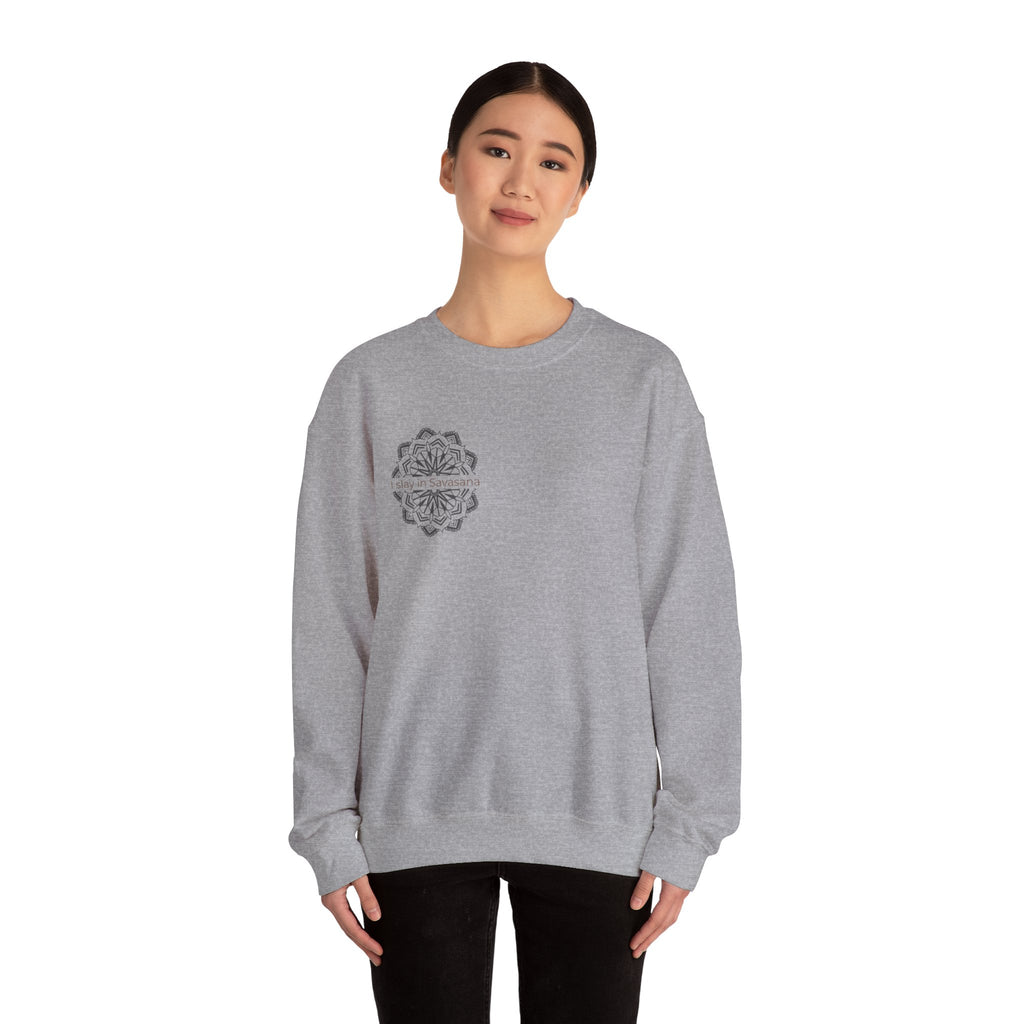 "I Slay in Savasana" Lifestyle Sweatshirt