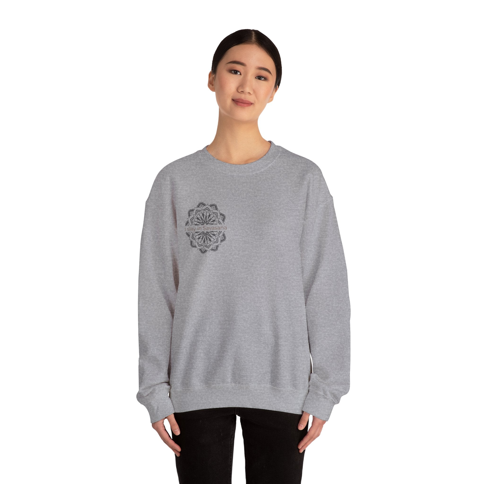 "I Slay in Savasana" Lifestyle Sweatshirt