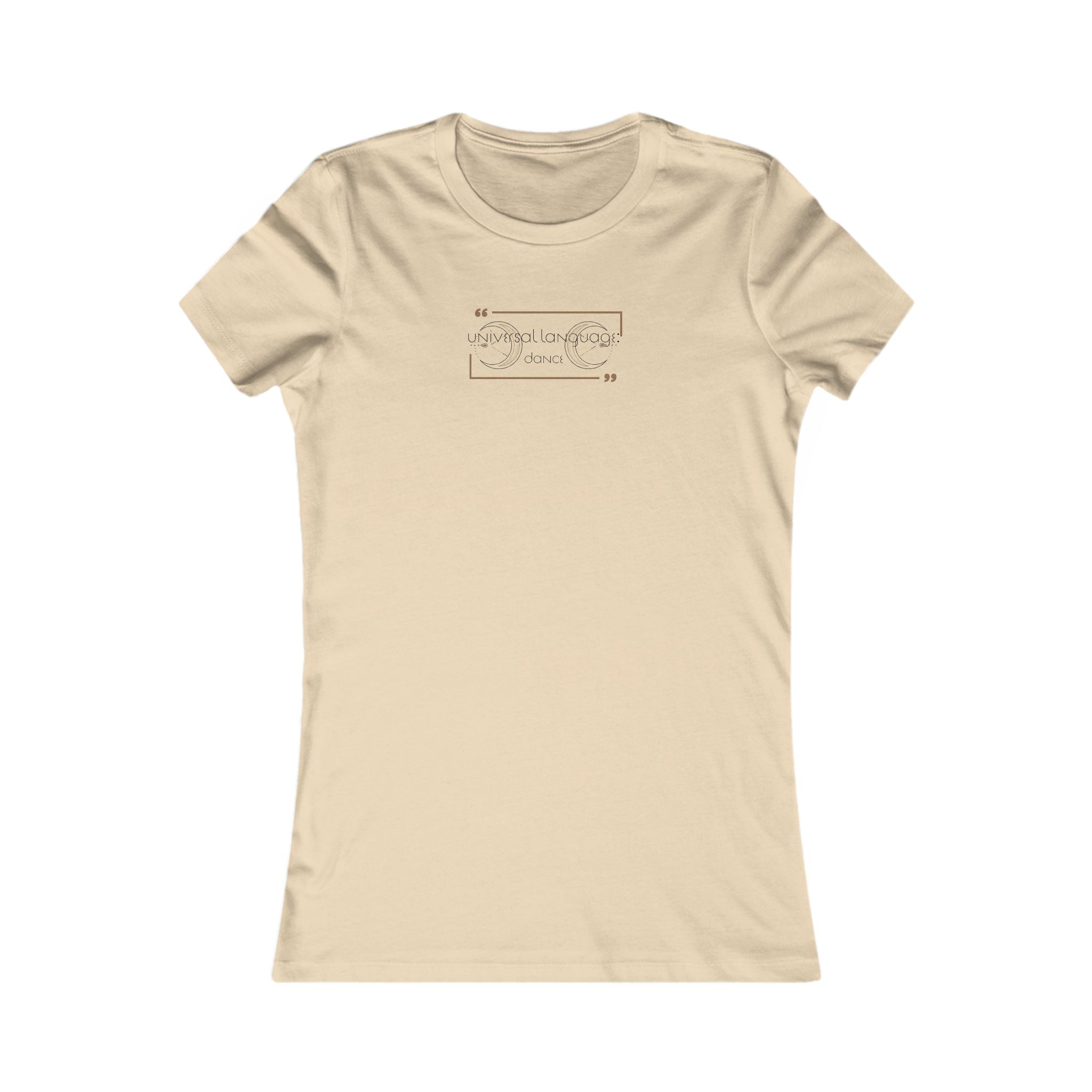 Universal Language: Dance Women's Favorite Tee