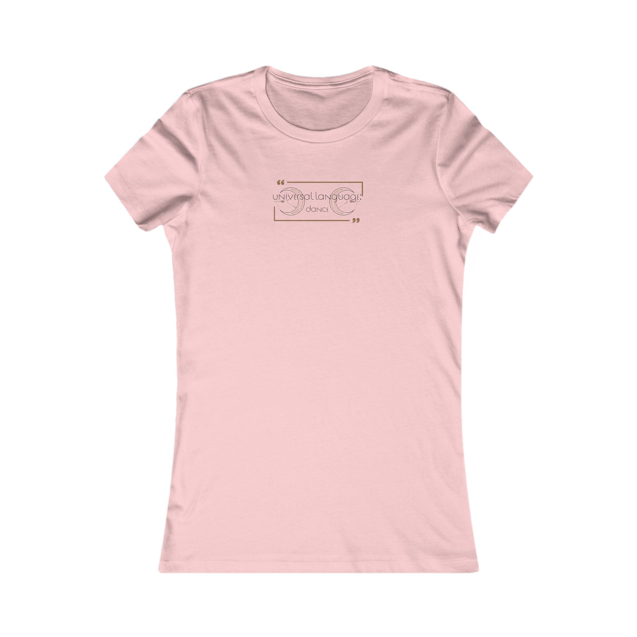Universal Language: Dance Women's Favorite Tee