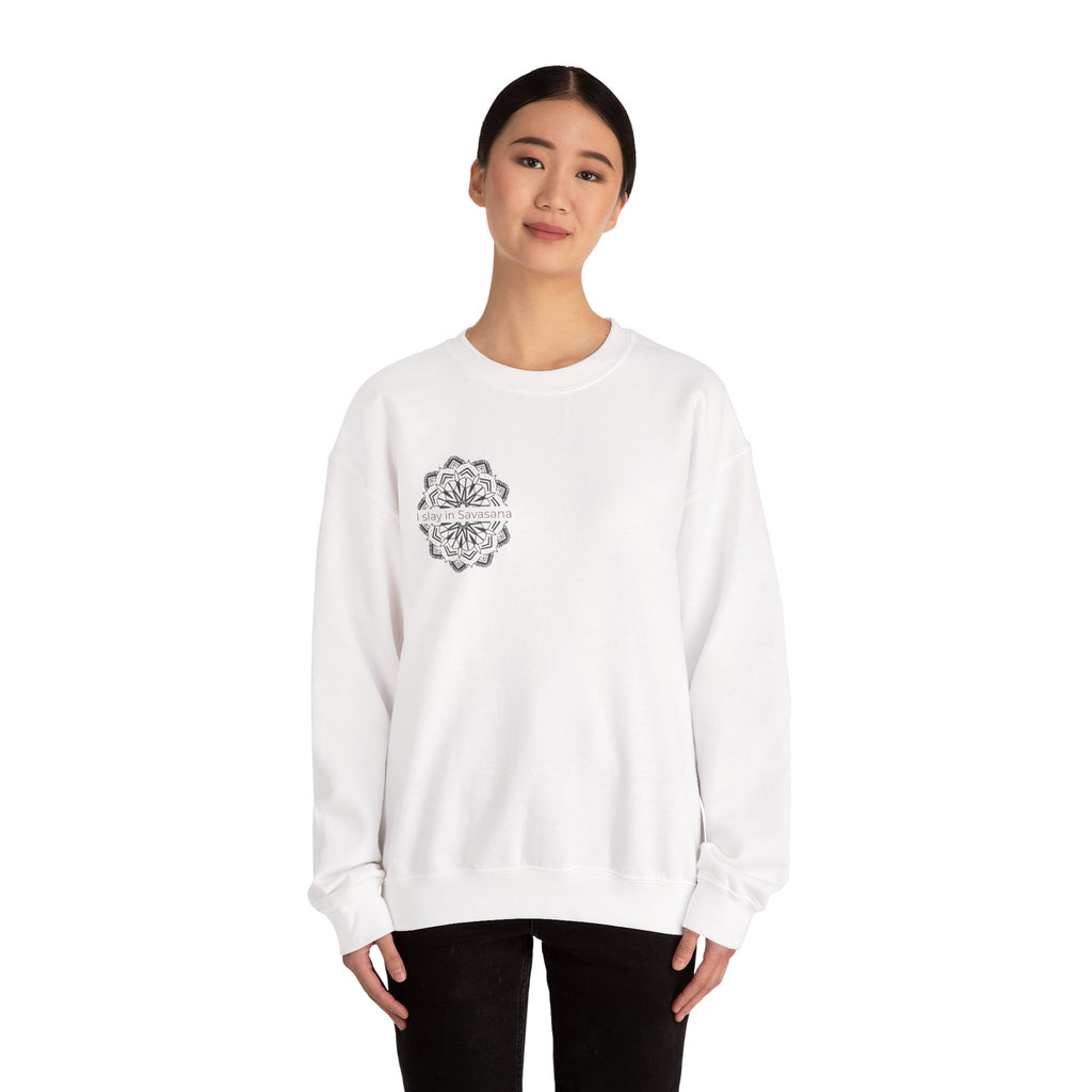 "I Slay in Savasana" Lifestyle Sweatshirt