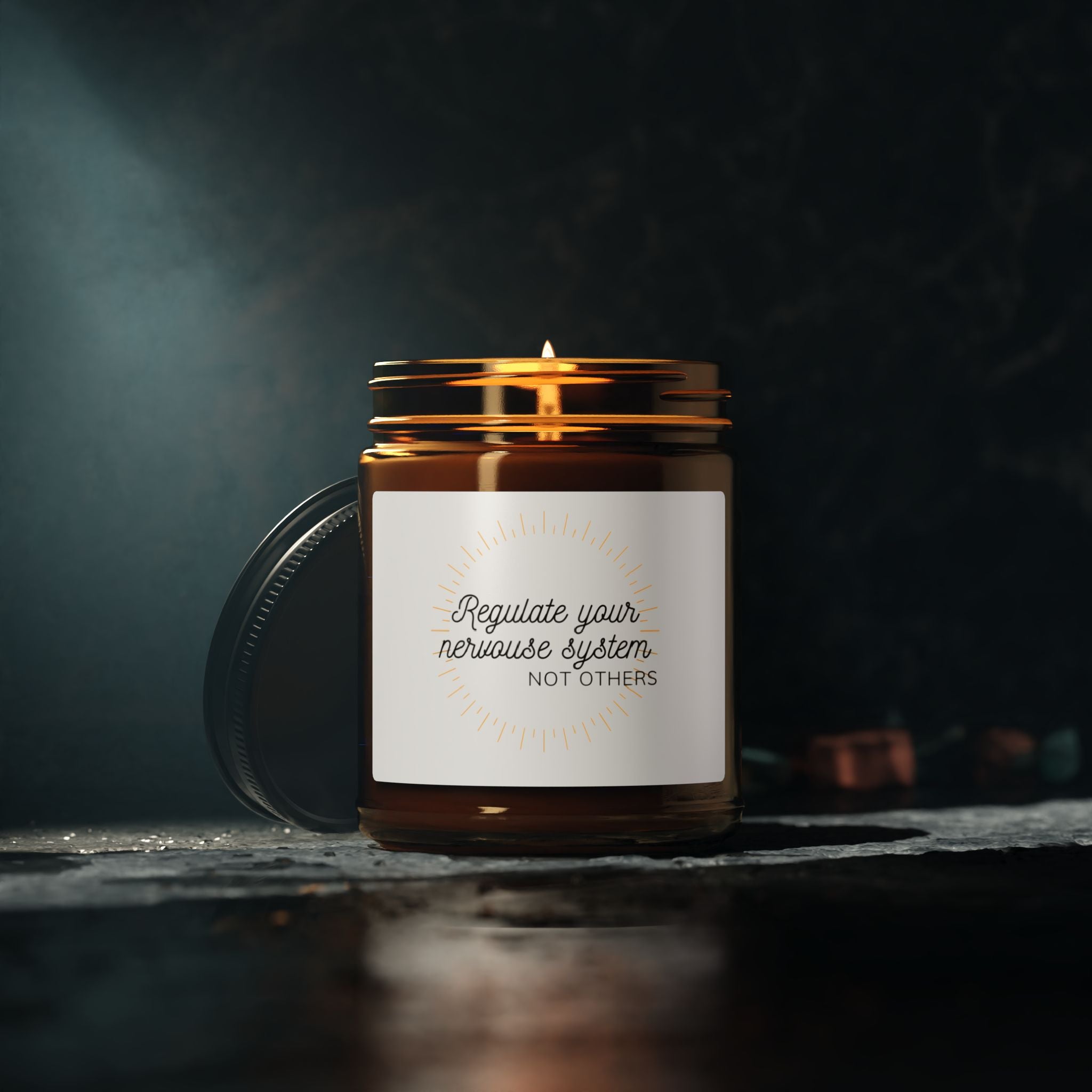 "Regulate Your Nervous System, Not Others" Soy Candle