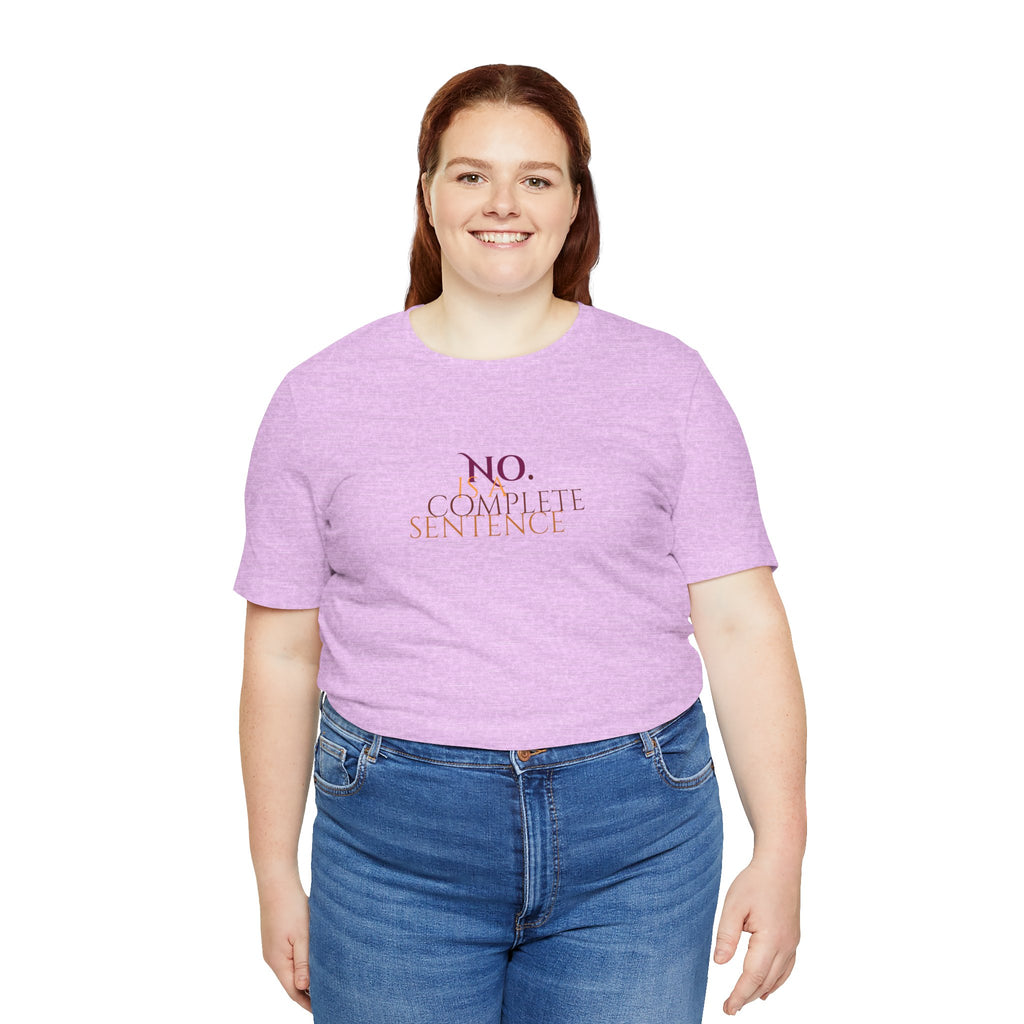 "No. Complete Sentence." Jersey T-Shirt