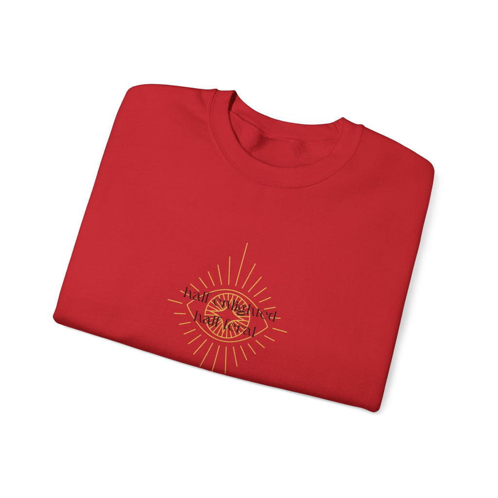 "Half Enlightened, Half Feral" Crewneck Sweatshirt