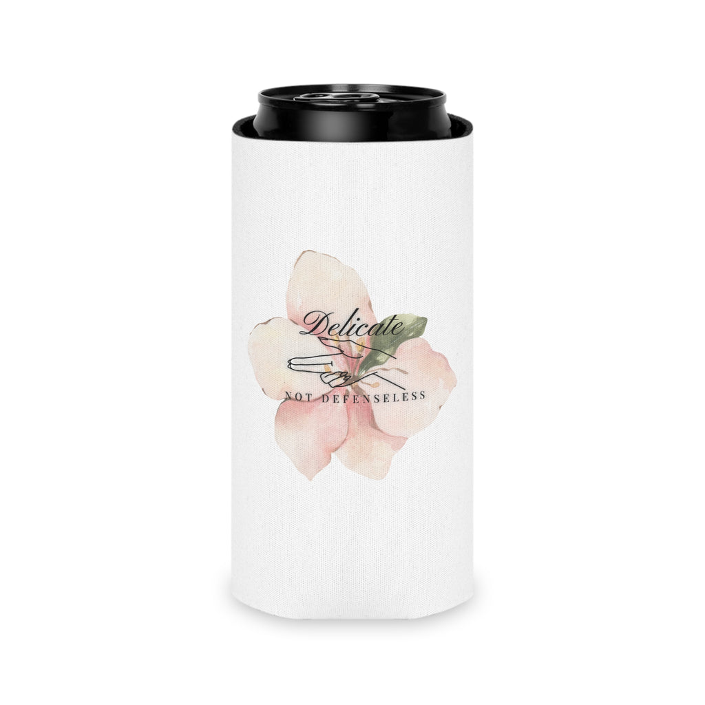 "Delicate Not Defenseless" Can Cooler